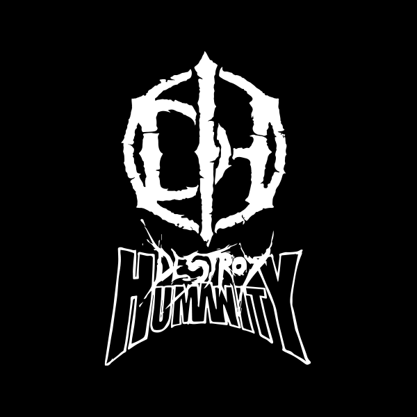 DESTROY HUMANITY